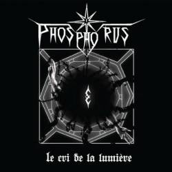 Phosphorus : Cri de la Lumière